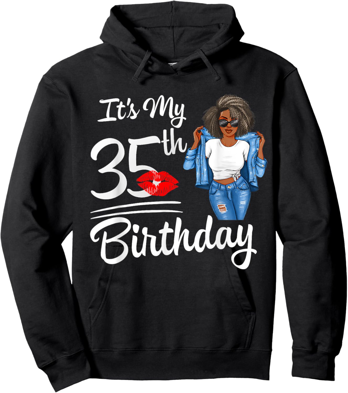 It's My 35th Birthday 35 Years Old Afro Black Melanin Women Hoodie - Hoodie | Black