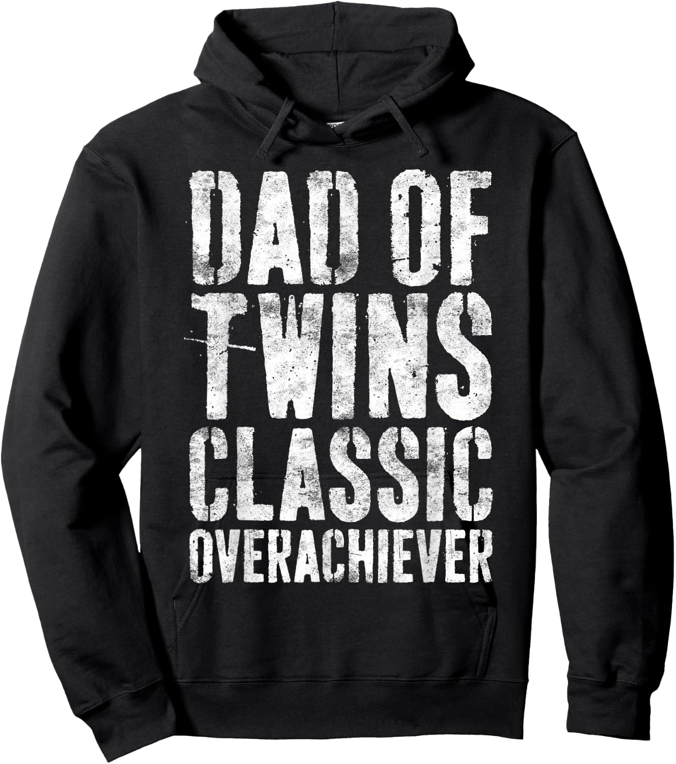 Dad Of Twins Classic Overachiever Shirt Men Fathers Day Hoodie - Hoodie | Black