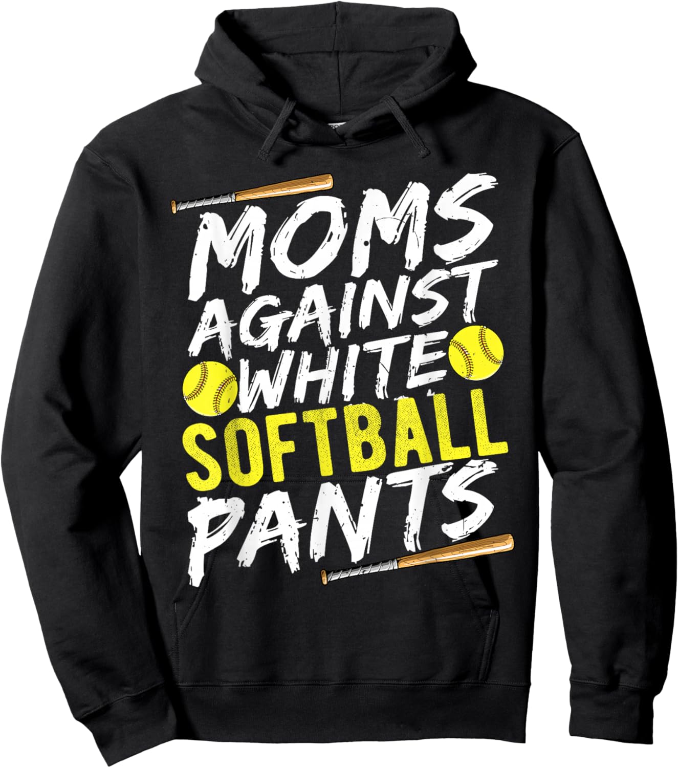 Funny Softball Mom Against White Softball Pants Shirt Hoodie - Hoodie | Black