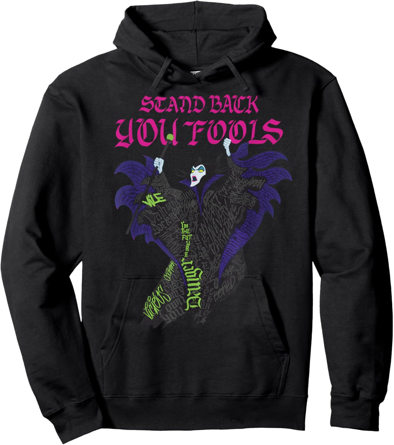 Disney Villains Maleficent Stand Back You Fools Text Fill Hoodie - Hoodie | Black