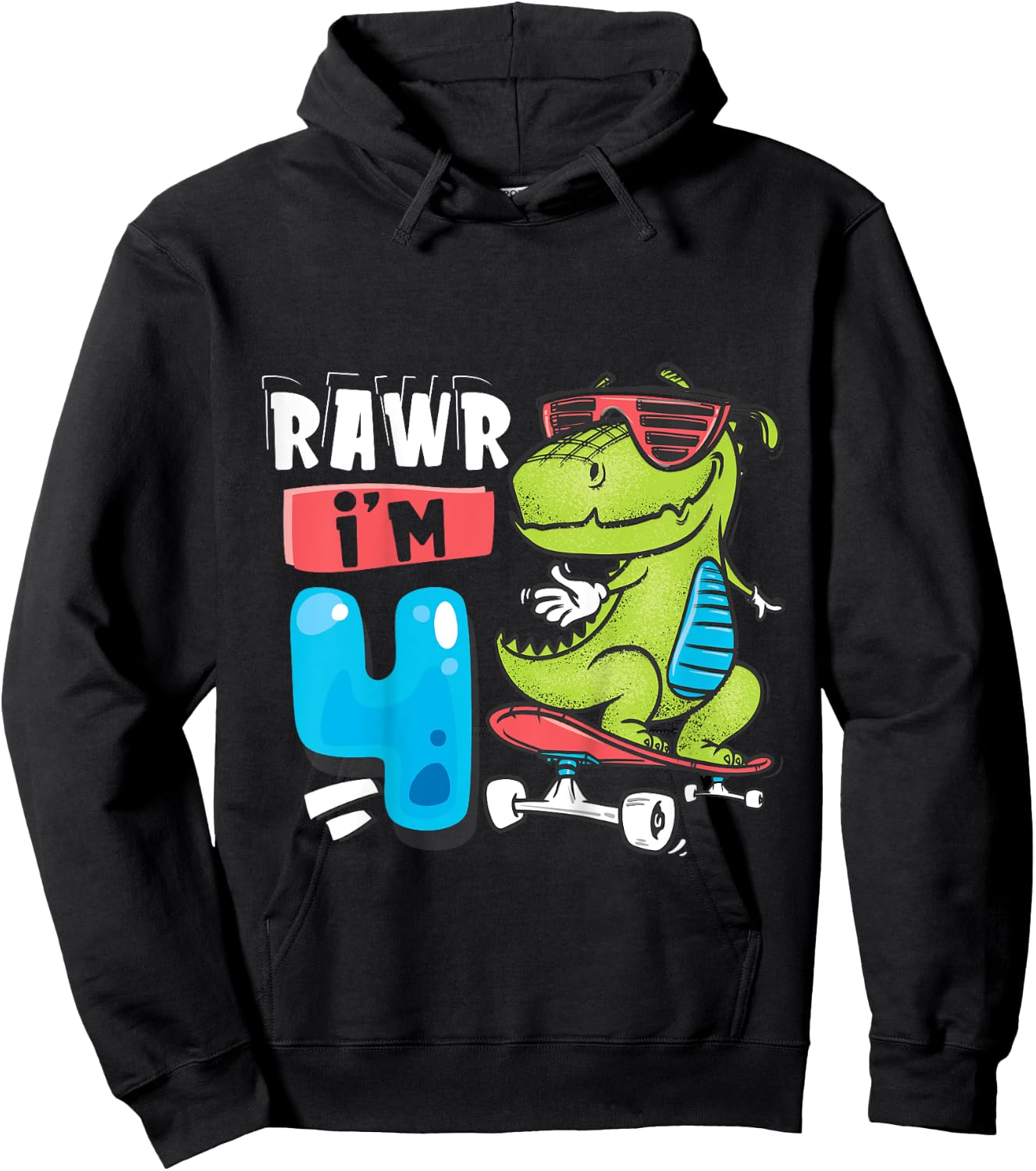 Kids Rawr I'm 4 T Rex Dinosaur Skateboard Boys 4th Birthday Party Hoodie - Hoodie | Black
