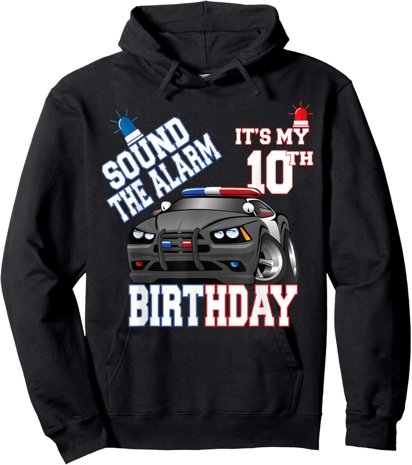 Sound The Alarm It's My 10th Birthday 10 Years Old Policeman Hoodie - Hoodie | Black