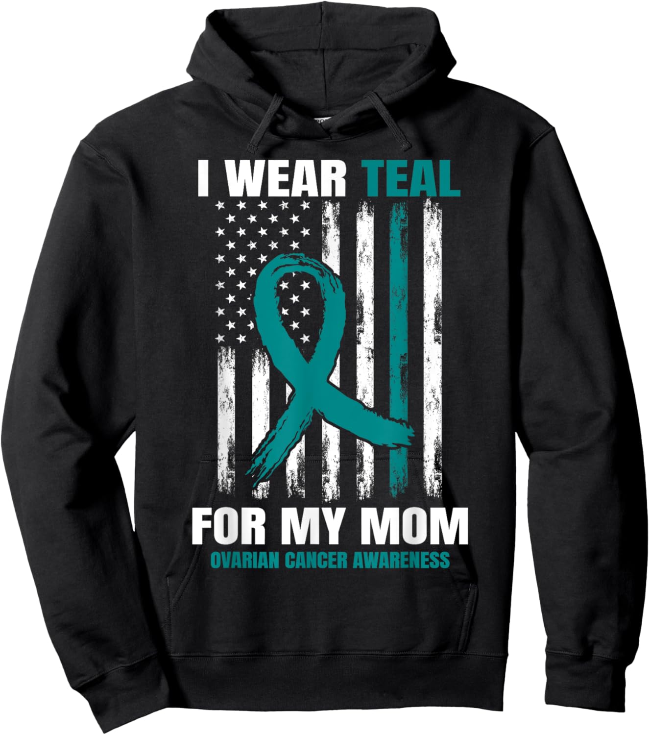 Teal Mom Ovarian Cancer Awareness Products American Flag Hoodie - Hoodie | Black
