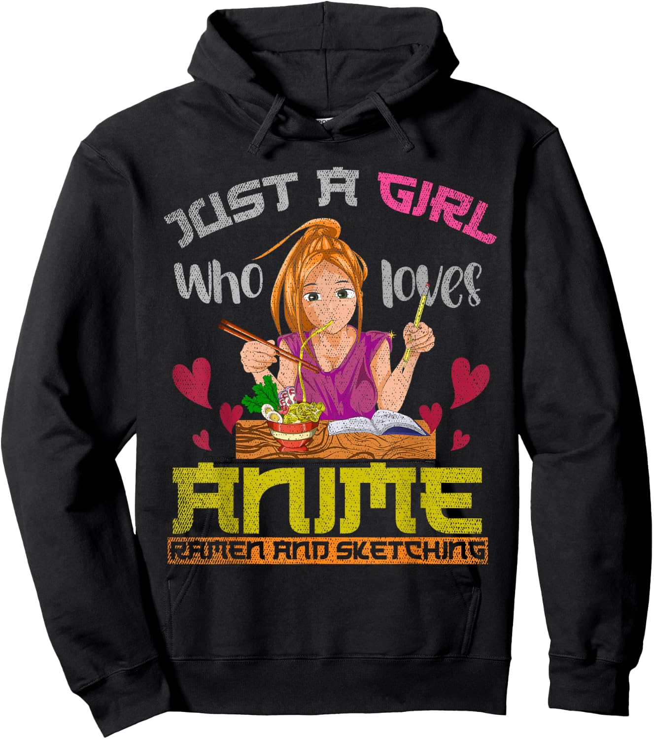 Just a girl who loves anime ramen and drawing anime Hoodie - Hoodie | Black