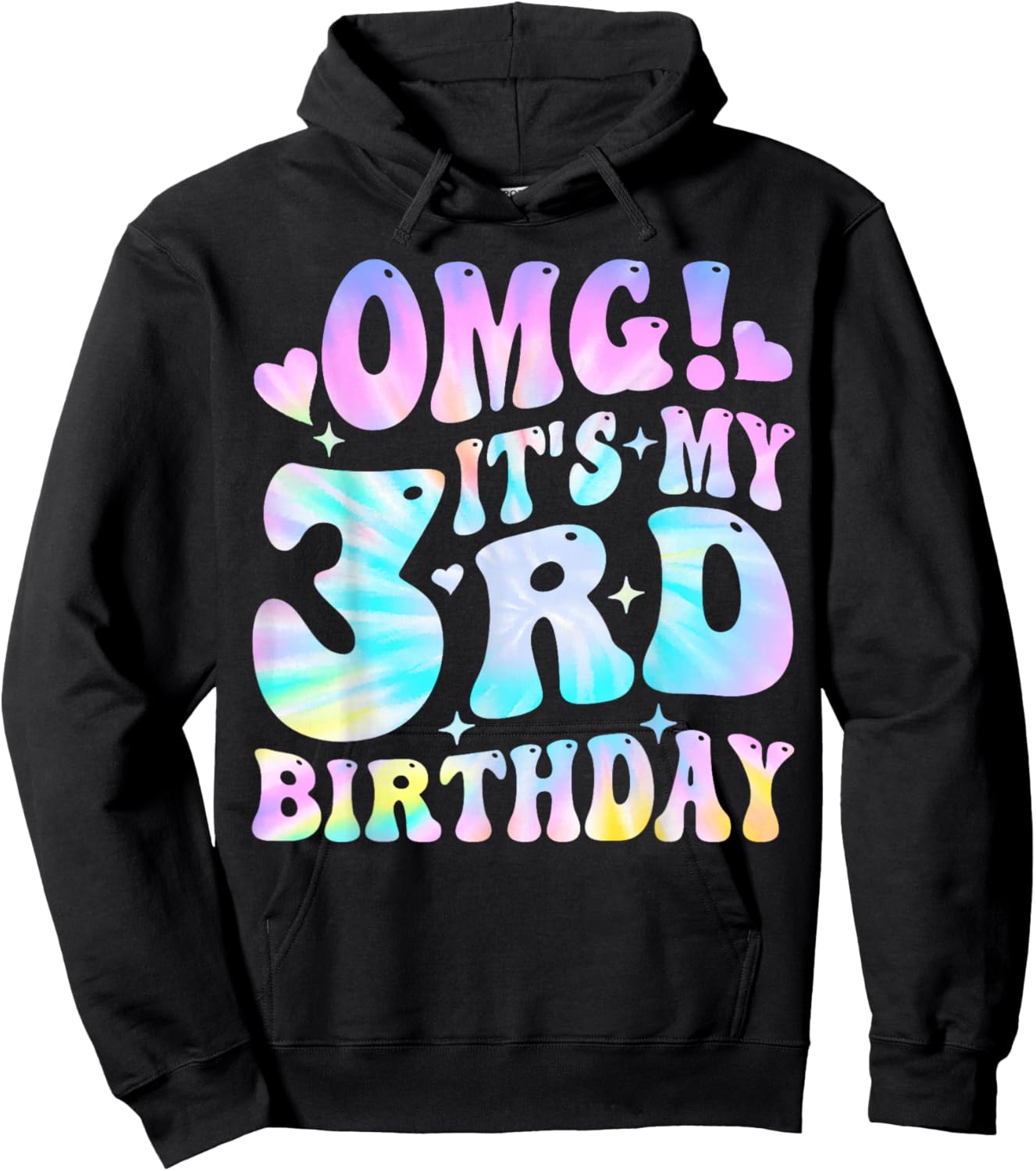 Tie Dye OMG It's My 3rd Birthday Girls Gifts 3 Year Old Bday Hoodie - Hoodie | Black