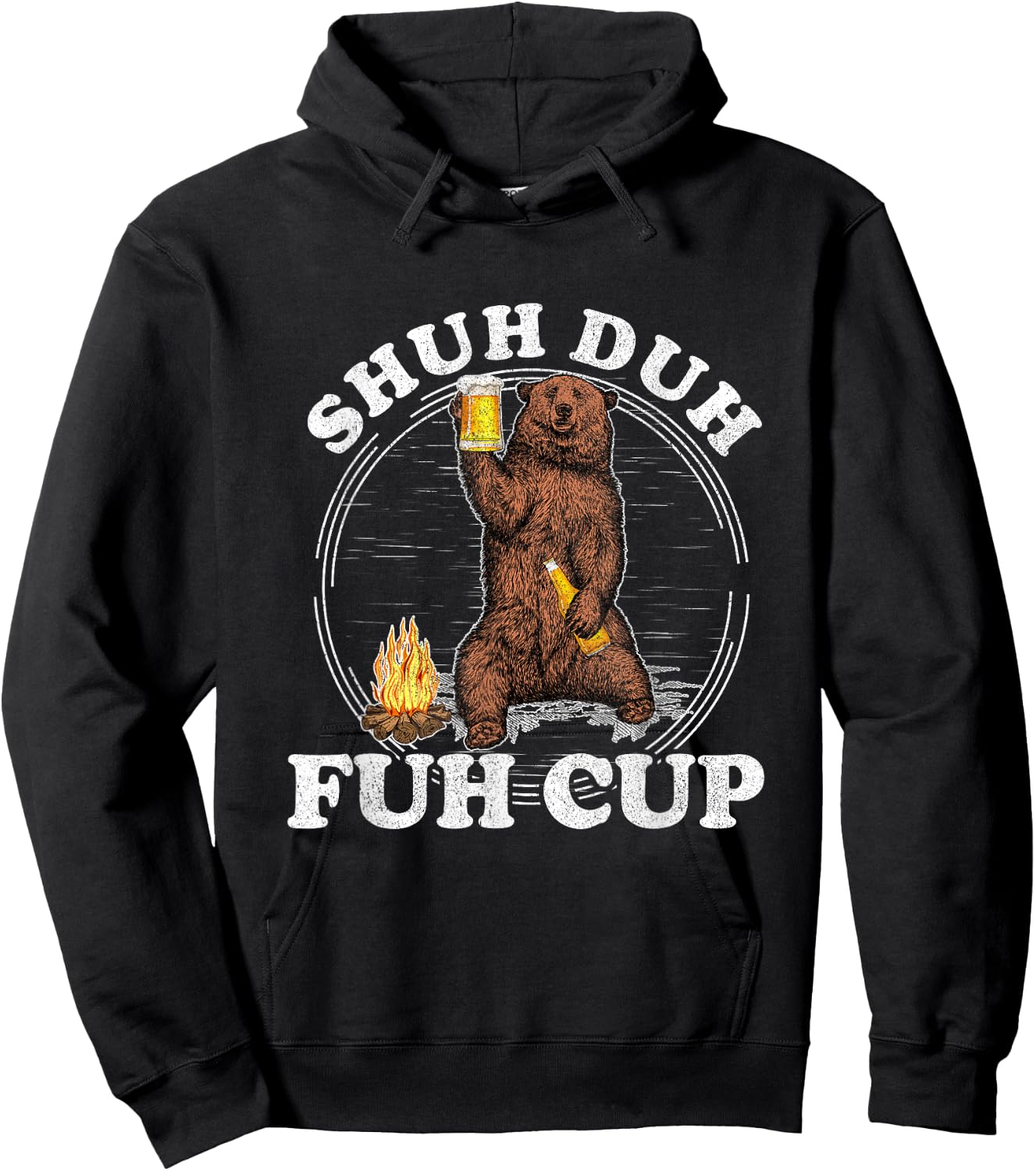 Shuh Duh Fuh Cup Bear Drinking Beer Camping Hoodie - Hoodie | Black