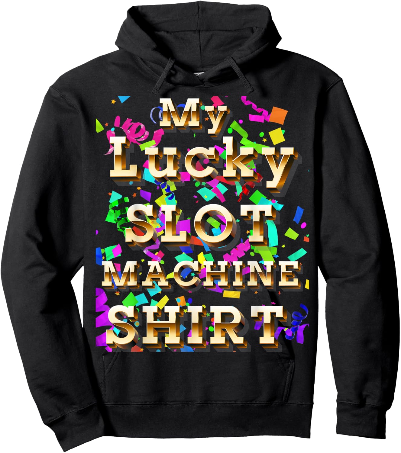 My Lucky Slot Machine Good Luck Charm Las Vegas Souvenir Hoodie - Hoodie | Black