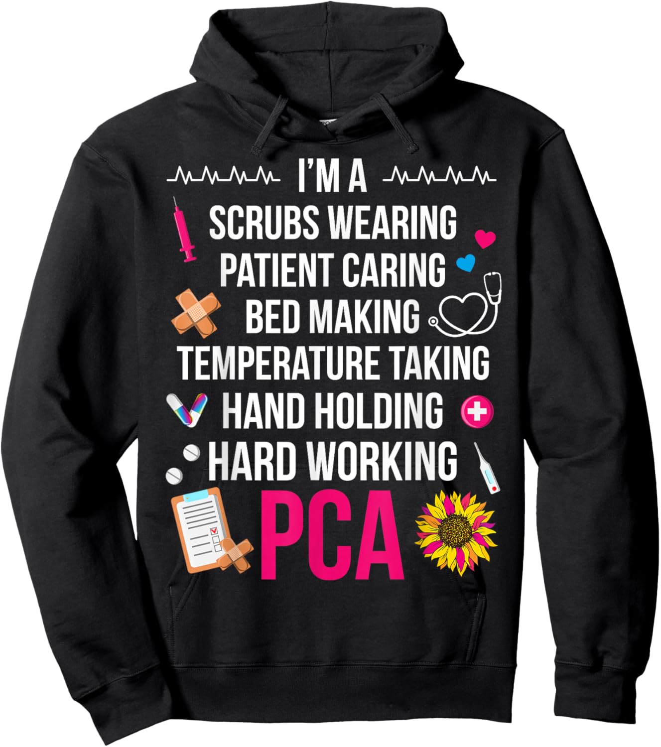 I'm A PCA Patient Care Assistant PCA Nurse Hoodie - Hoodie | Black