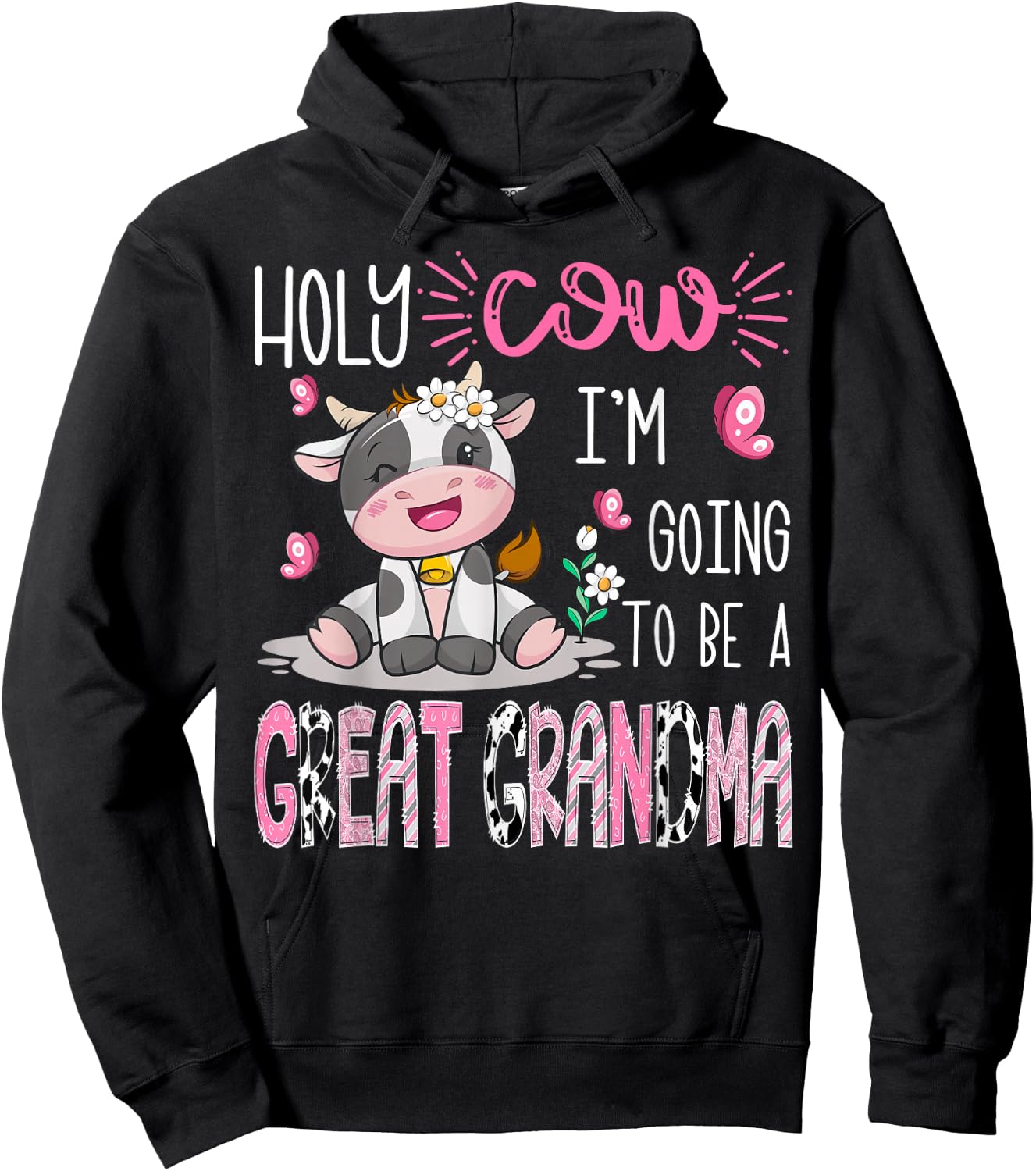 Holy Cow I'm Going To Be A Great Grandma Gender Reveal Party Hoodie - Hoodie | Black