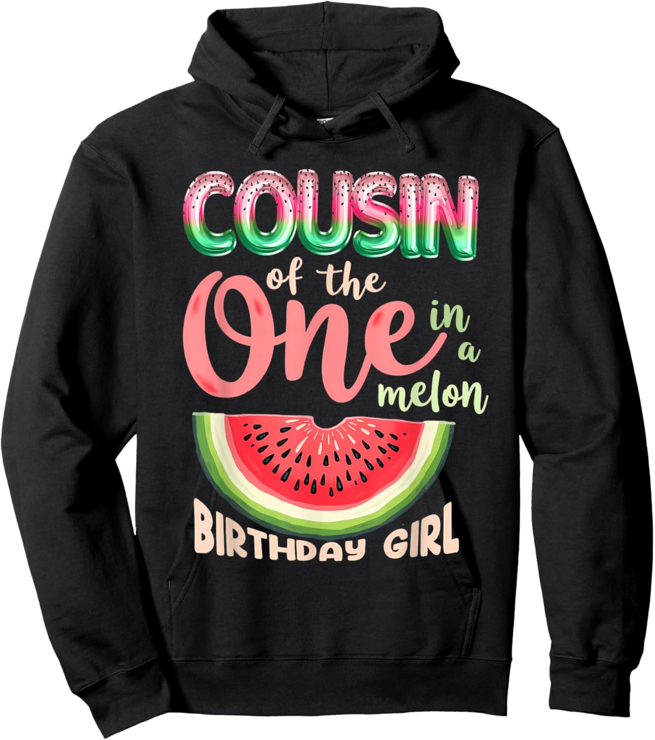 1st Birthday Watermelon Cousin of One in A Melon Hoodie - Hoodie | Black