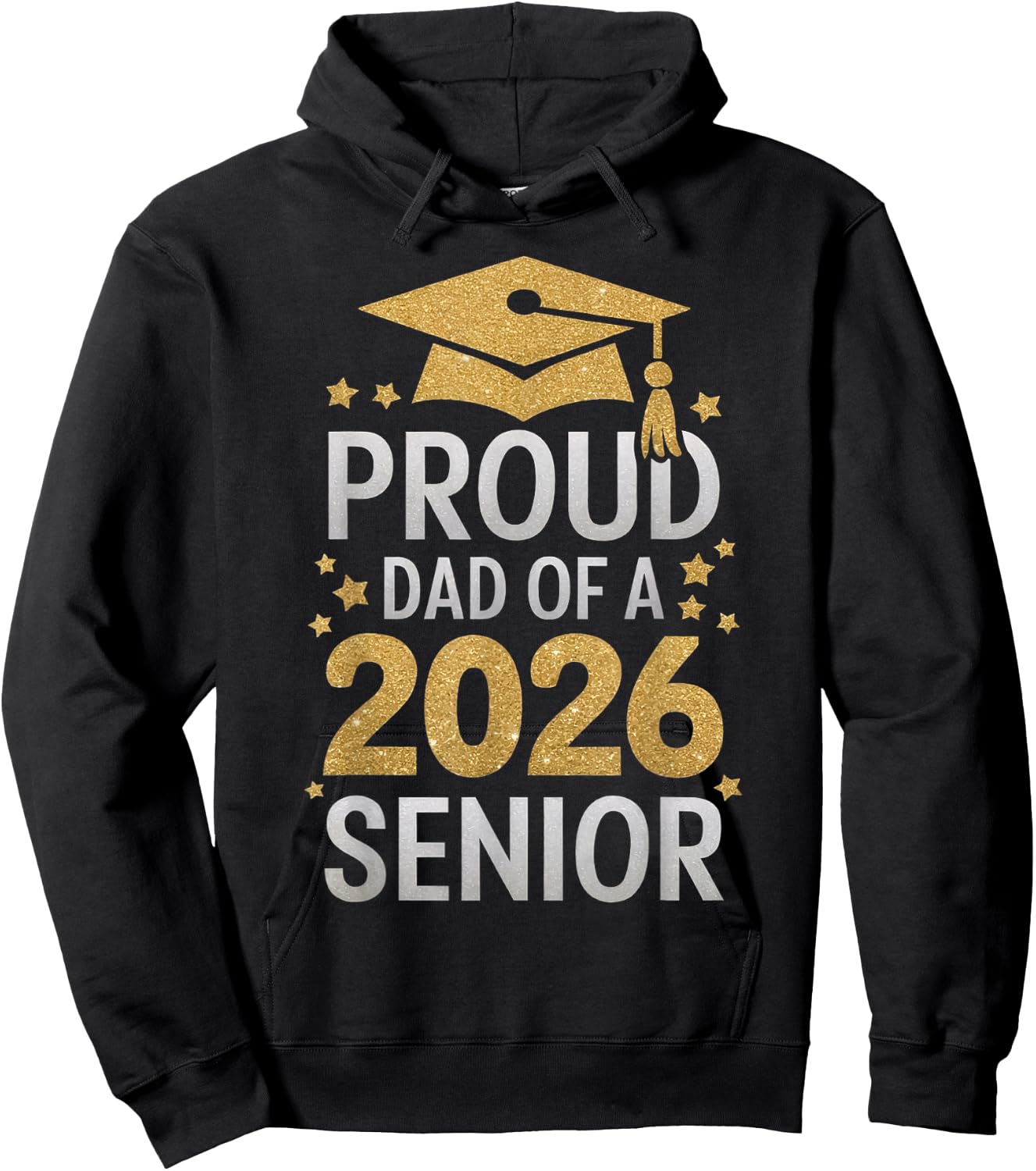 Proud Senior Dad 2026 Senior 2026 Dad Class Of 2026 Graduate Hoodie - Hoodie | Black