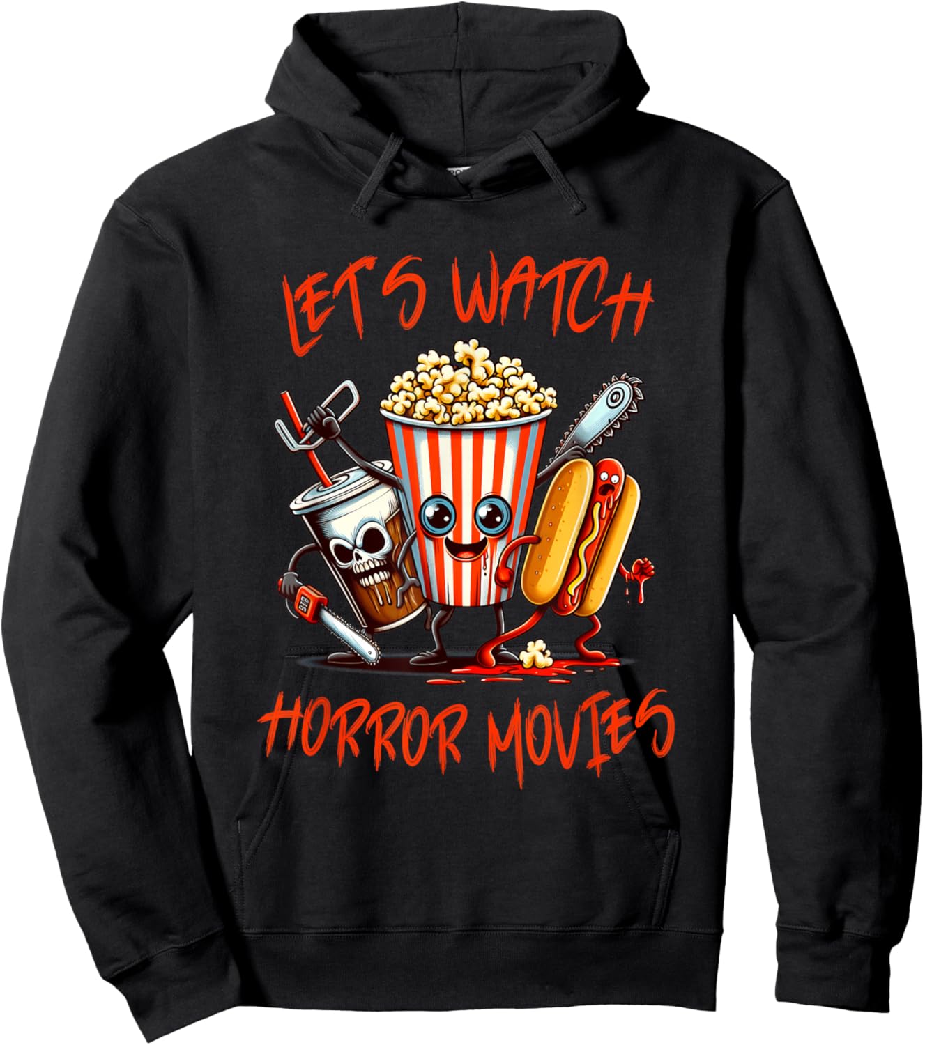 Lets Watch Horror Movies Shirt Funny Halloween Men Women Kid Hoodie - Hoodie | Black
