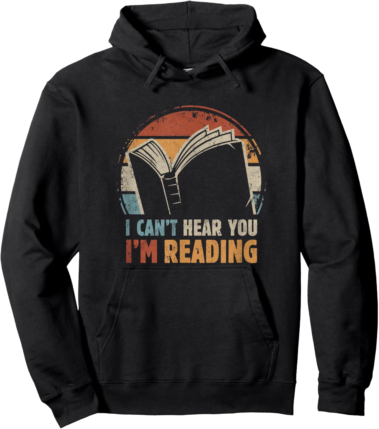 I can't hear you - I'm Reading for Book Lover Bookworm Hoodie - Hoodie | Black