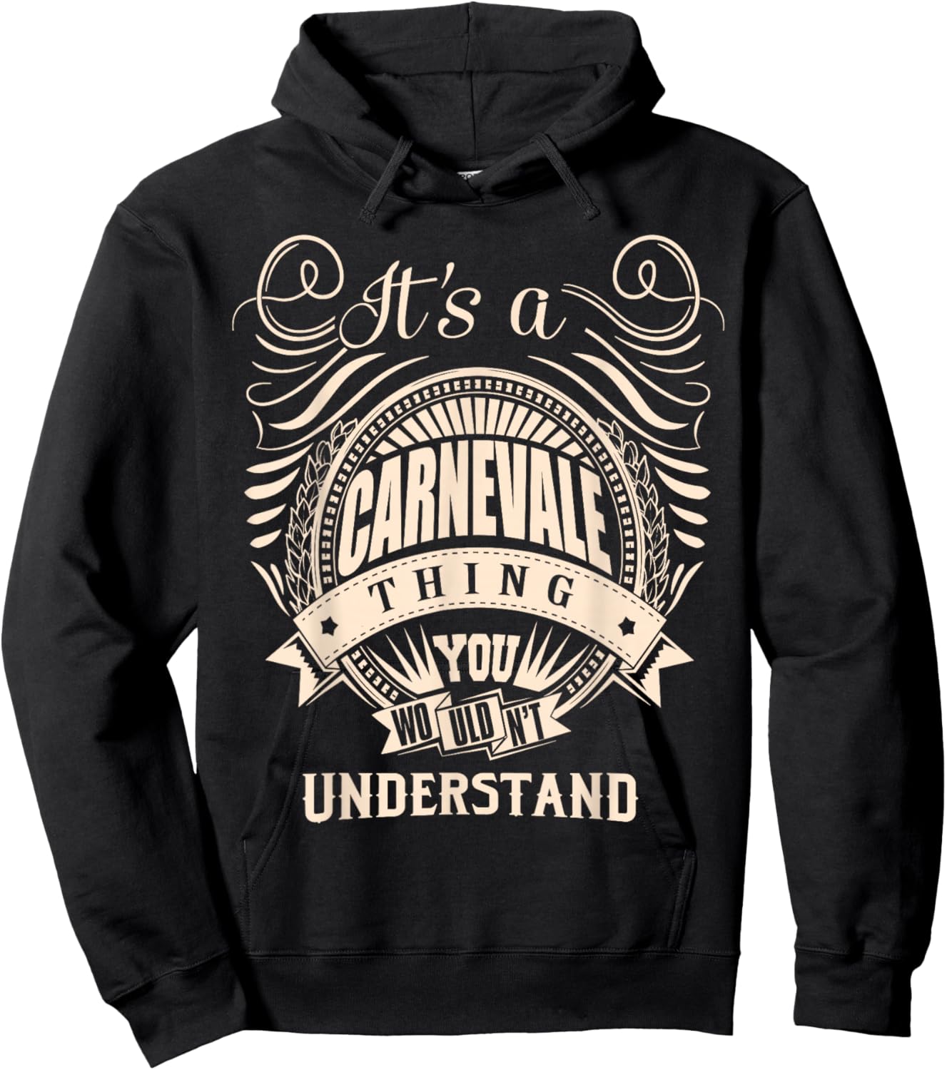 It's a CARNEVALE thing you wouldn't understand Gift Hoodie - Hoodie | Black