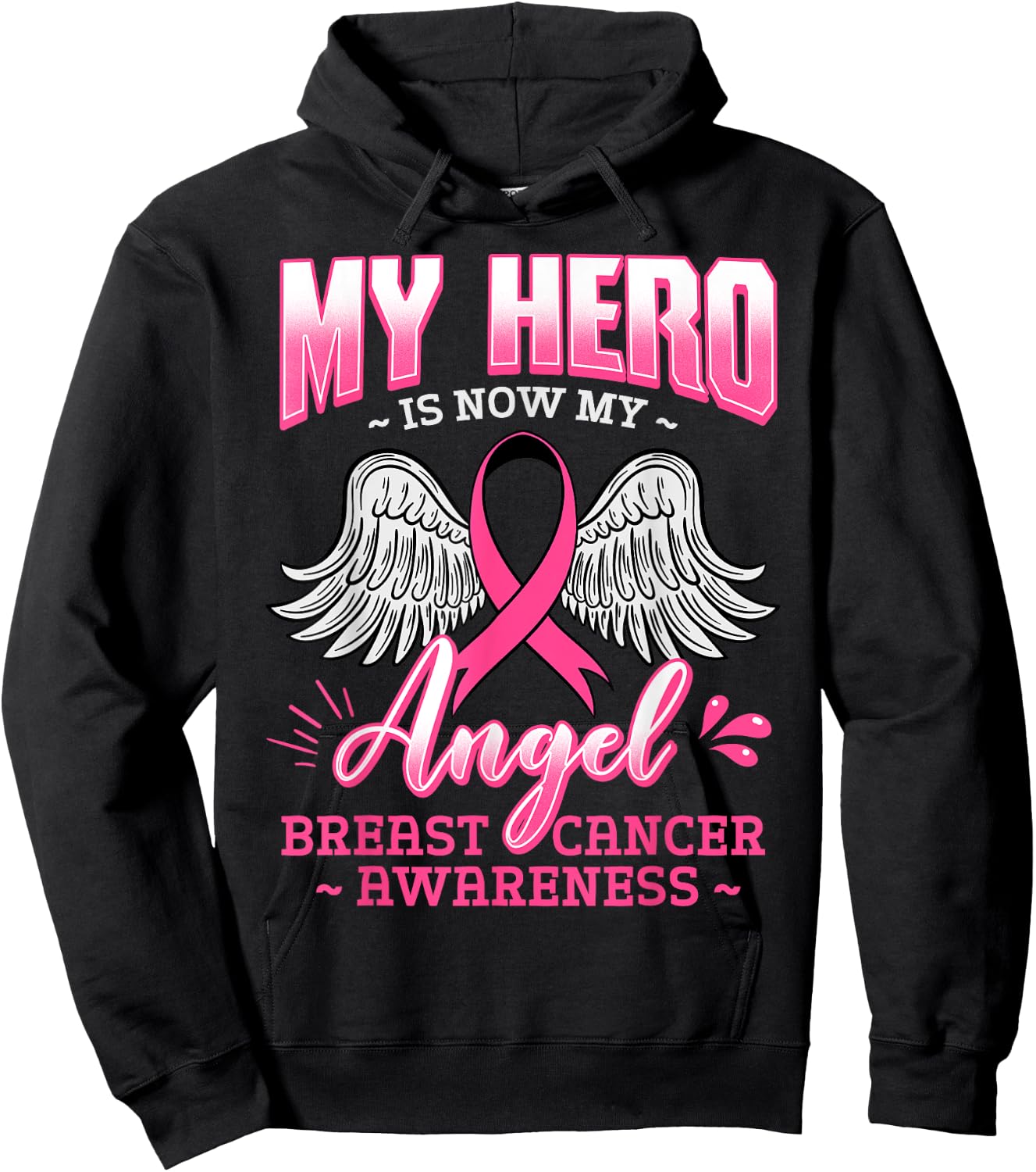 My Hero Is Now My Angel Breast Cancer Pink Ribbon Mammogram Hoodie - Hoodie | Black