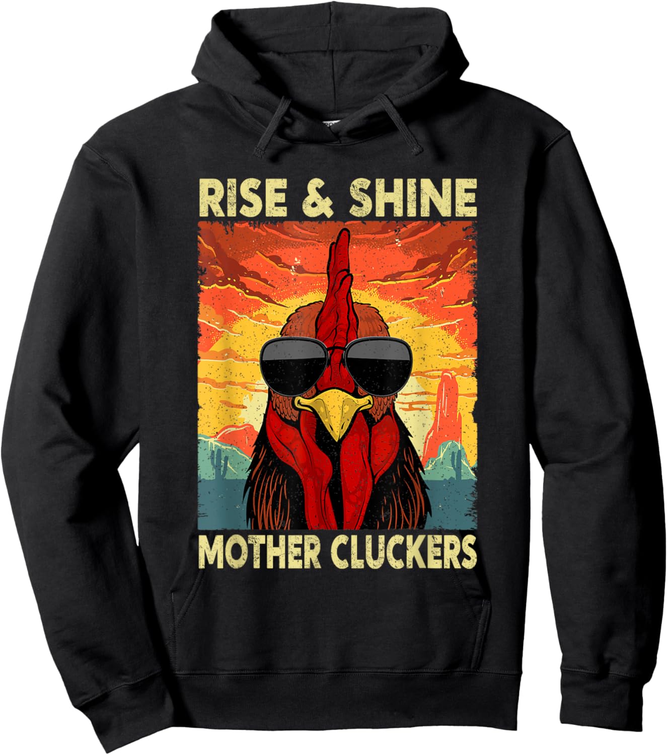 Rise and Shine Mother Cluckers Funny Farm Chicken Rooster Hoodie - Hoodie | Black