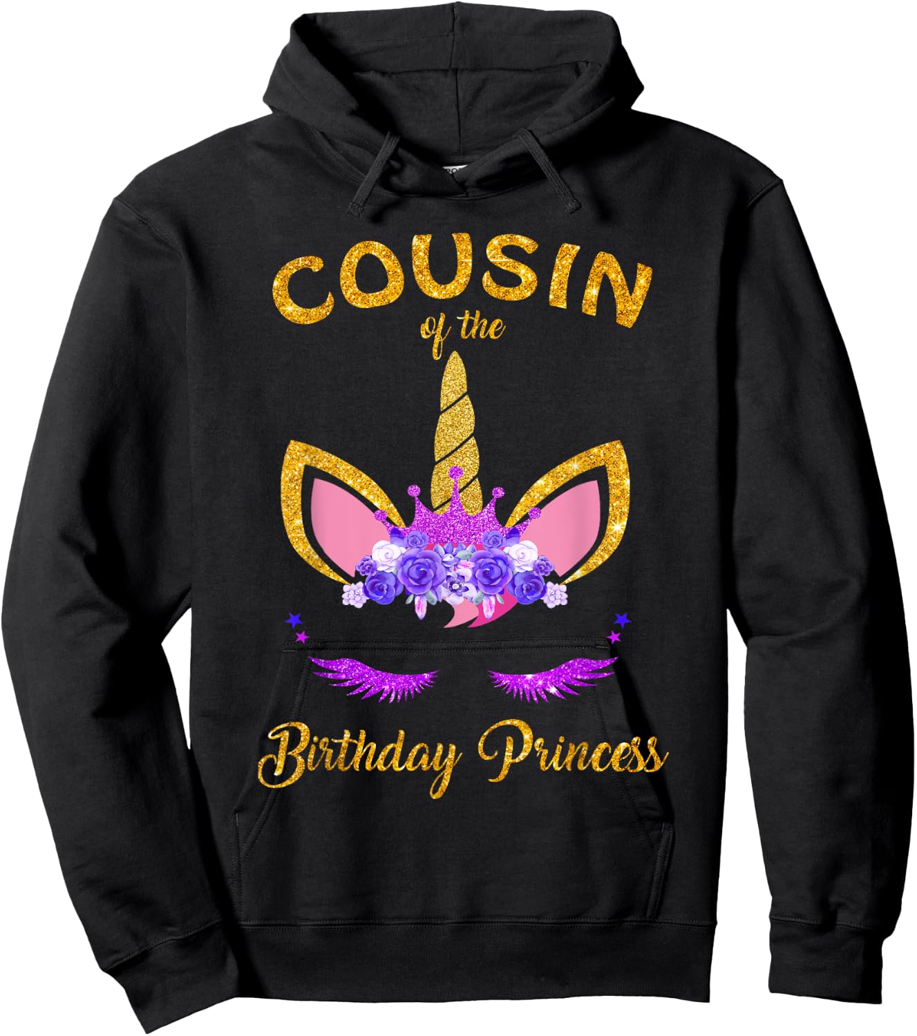 Cousin Of The Unicorn Birthday Princess Matching Family Hoodie - Hoodie | Black
