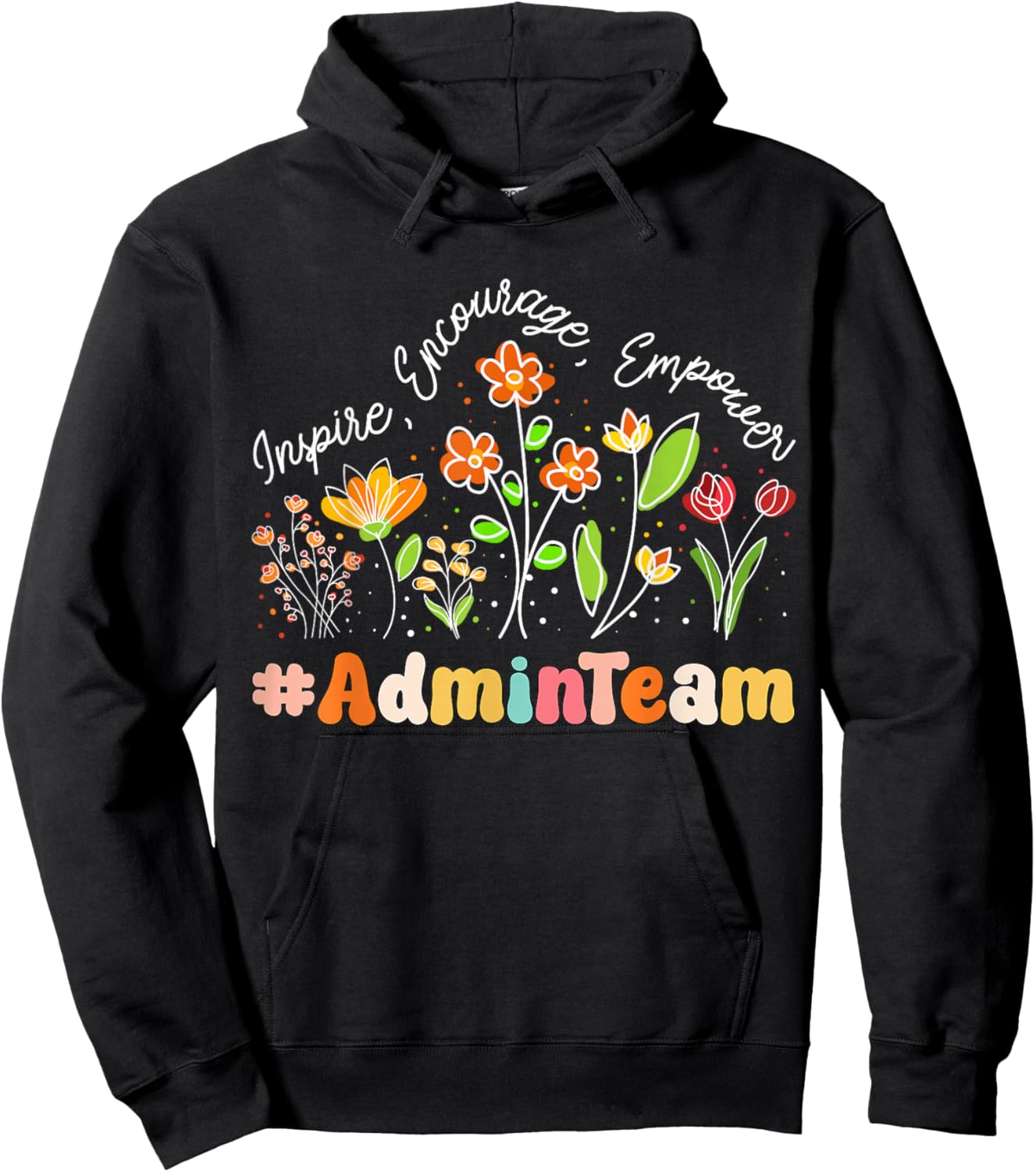 Admin Team Appreciation Week Teacher Back to School Hoodie - Hoodie | Black