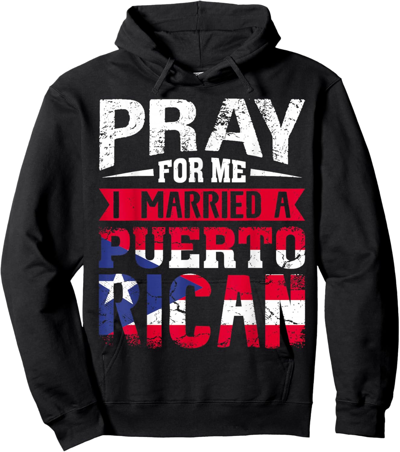 Pray for Me I Married a Puerto Rican Wife Husband Matching Hoodie - Hoodie | Black