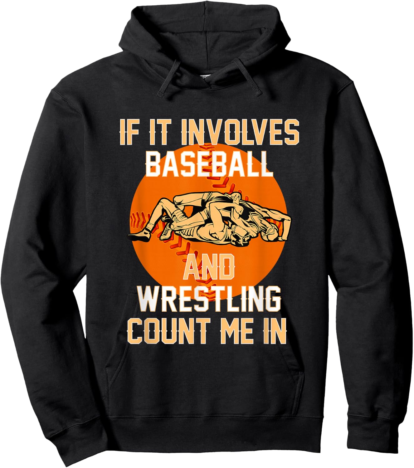 If It Involves Baseball And Wrestling Fighter Wrestler Coach Hoodie - Hoodie | Black