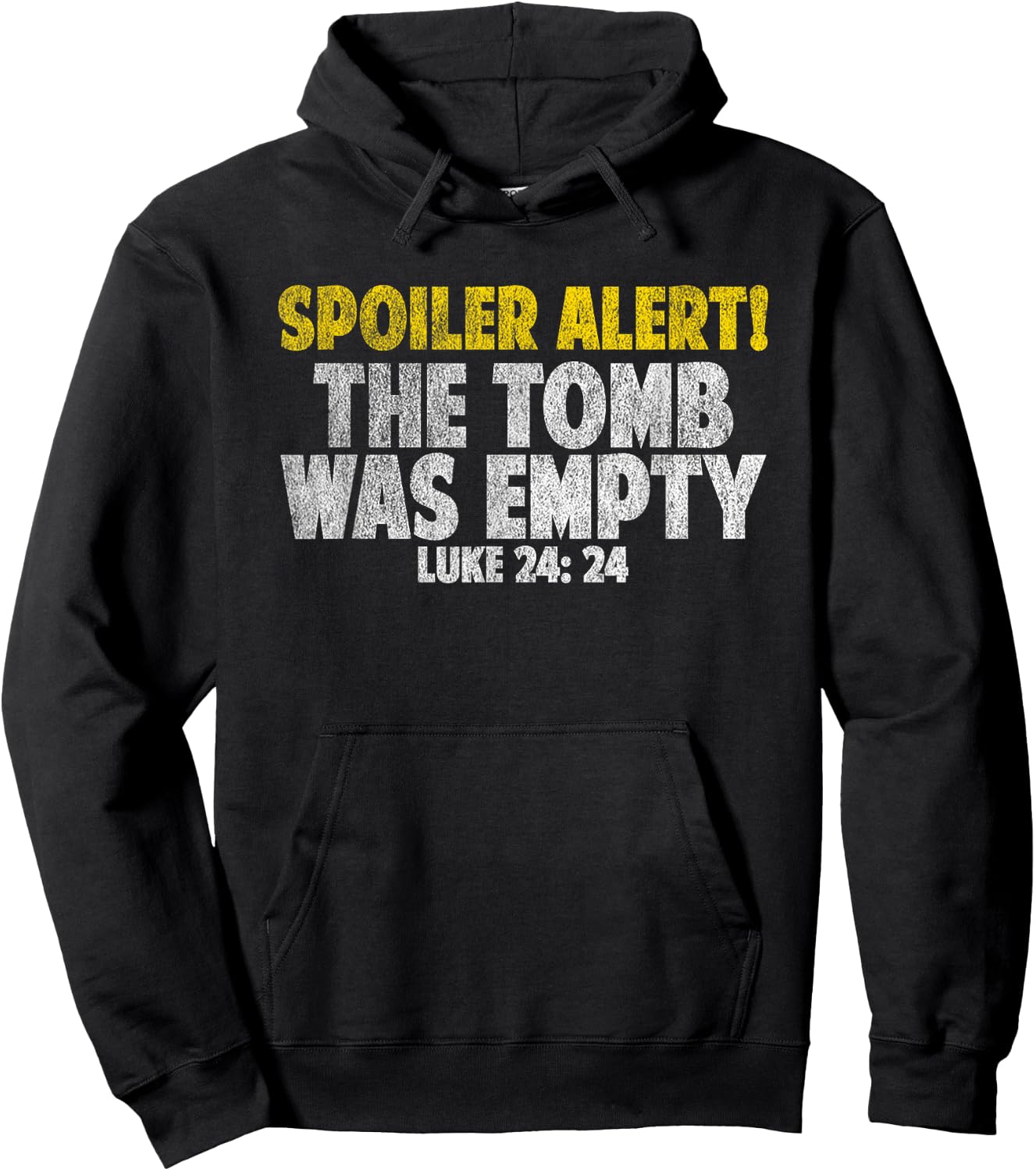 Spoiler Alert The Tomb Was Empty Shirt Jesus Bible verse Hoodie - Hoodie | Black