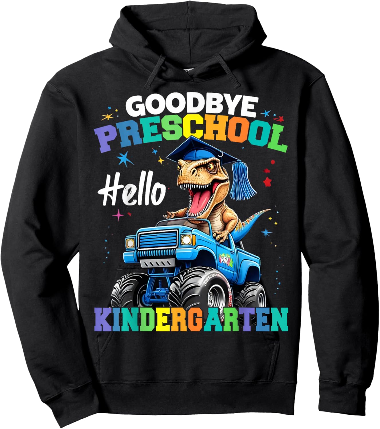Goodbye Preschool Hello Kindergarten Graduation Boys Hoodie - Hoodie | Black