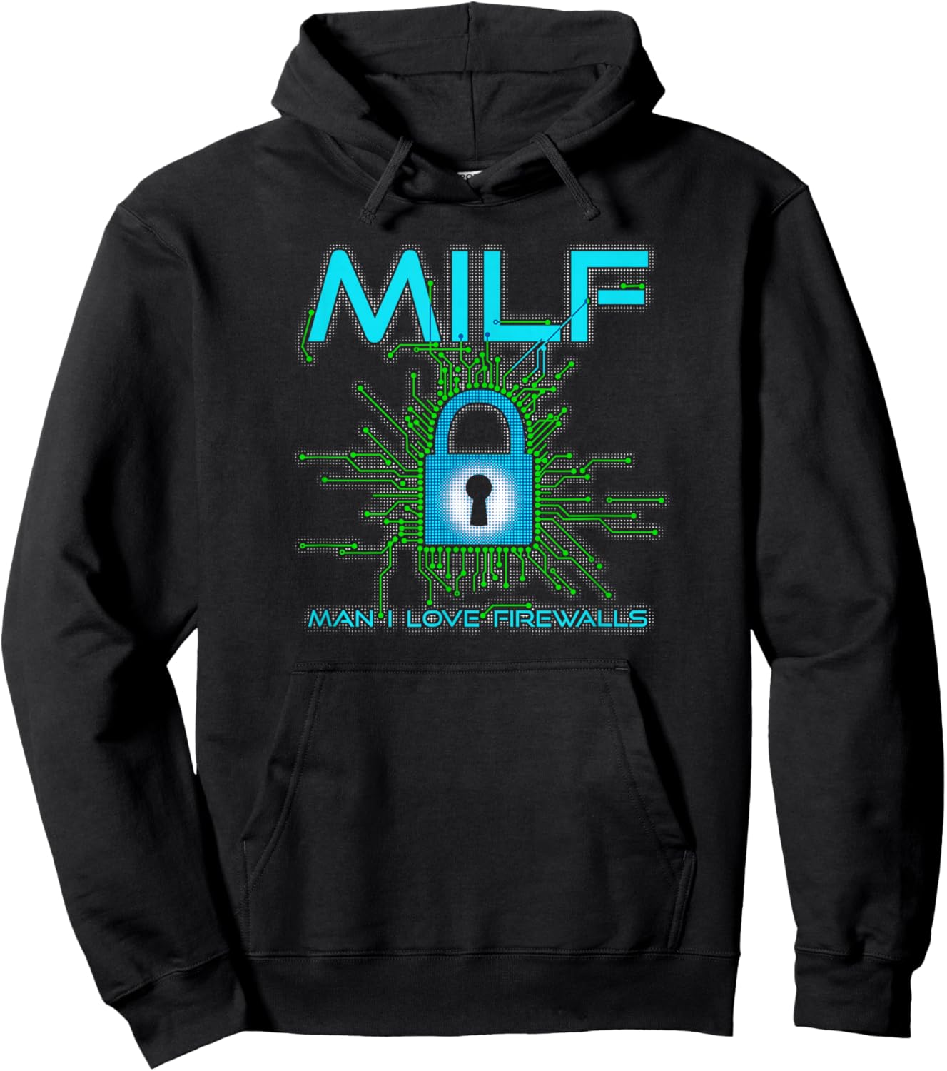 MILF Man I Love Firewalls Funny Cybersecurity CISSP Hoodie - Hoodie | Black