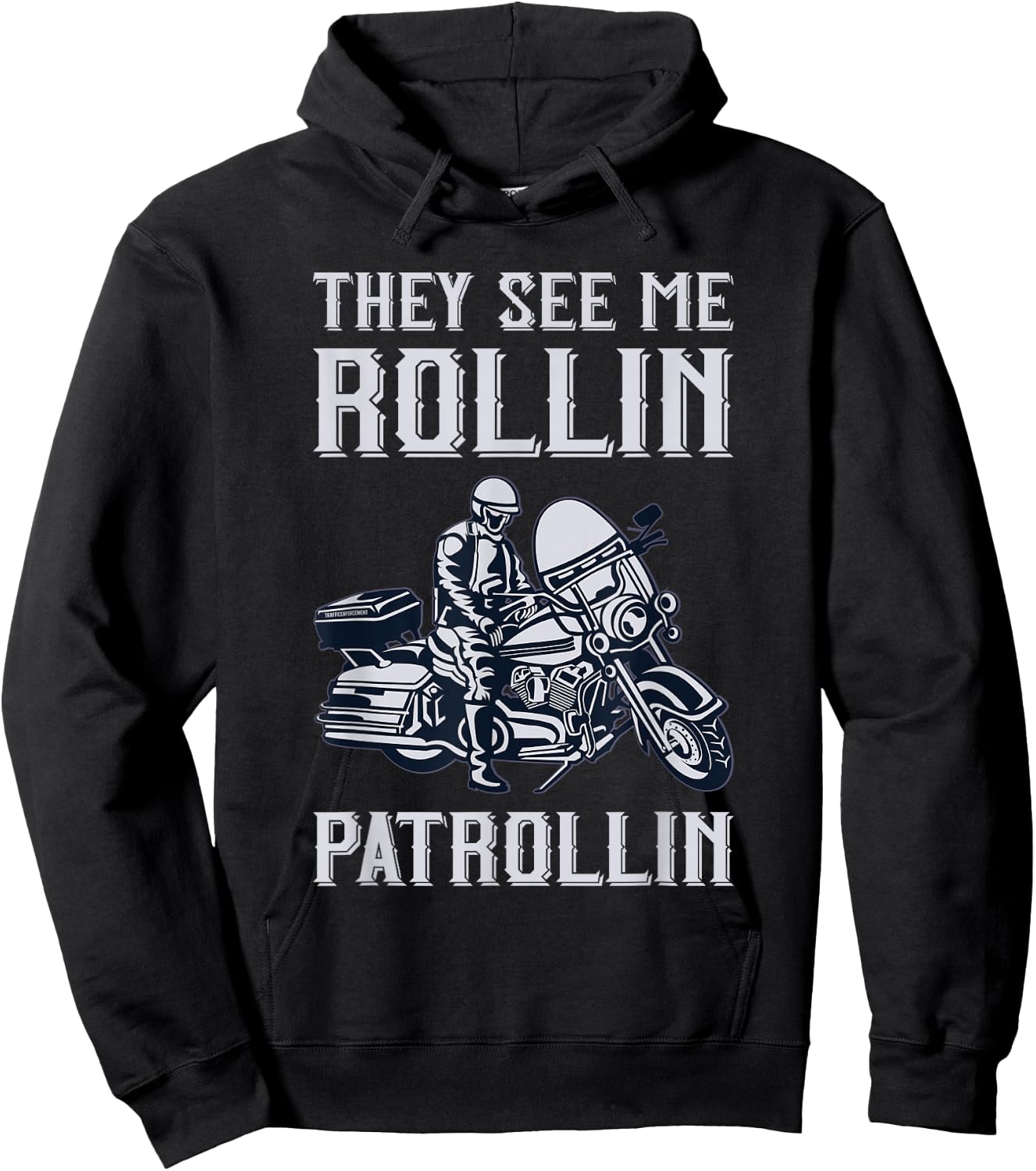 Rollin Patrollin Police and Motorbike Cop Hoodie - Hoodie | Black
