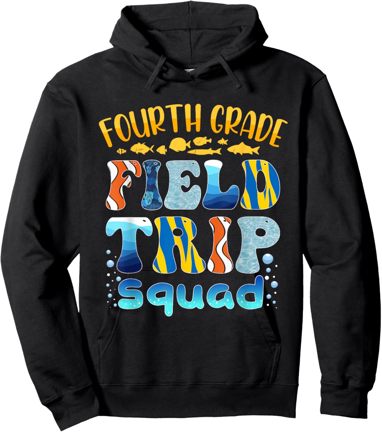 Aquarium Field Trip Squad Fourth Grade Teacher Kid Field Day Hoodie - Hoodie | Black