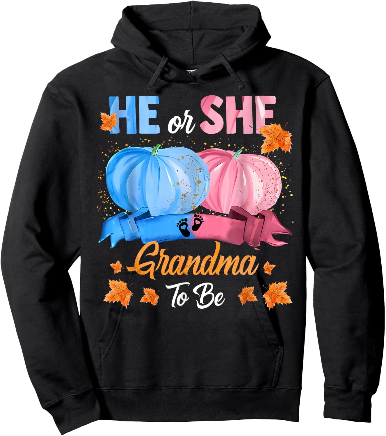 Halloween Pumpkin Gender Reveal He or She Grandma To Be Hoodie - Hoodie | Black
