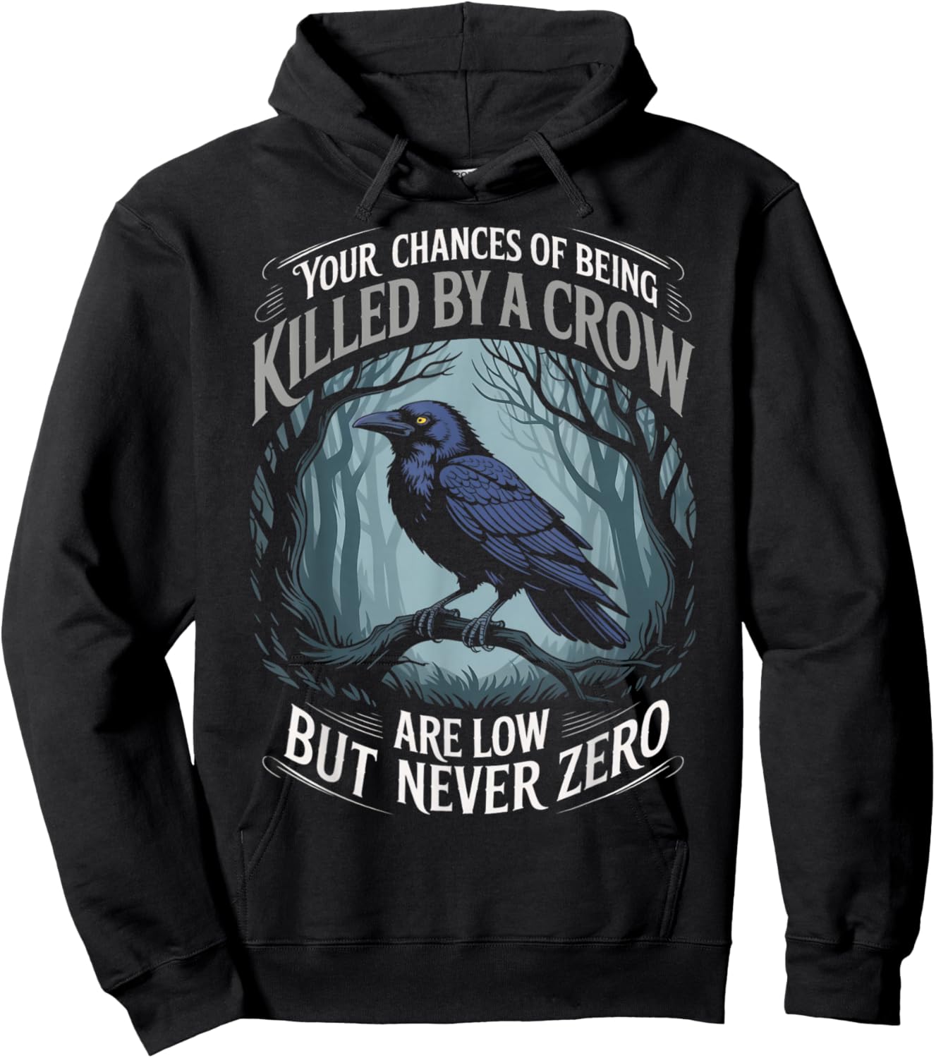 Low But Never Zero Animal Gothic Birds Animal Funny Crow Hoodie - Hoodie | Black