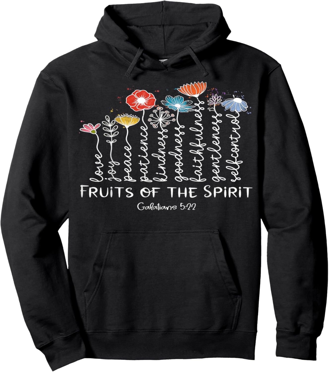 Fruits Of The Spirit -Galatians 5-22 Christian Faith Flowers Hoodie - Hoodie | Black
