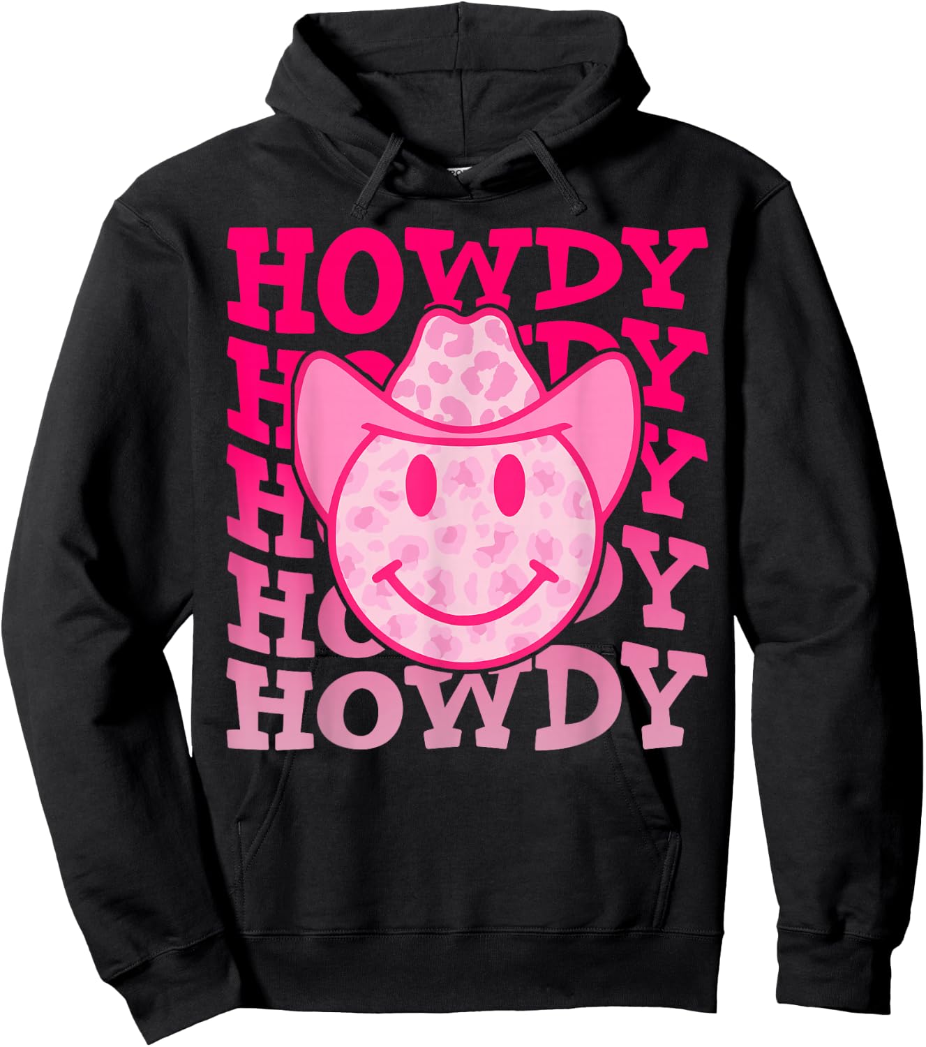 Pink Howdy Smile Face Rodeo Western Country Southern Cowgirl Hoodie - Hoodie | Black