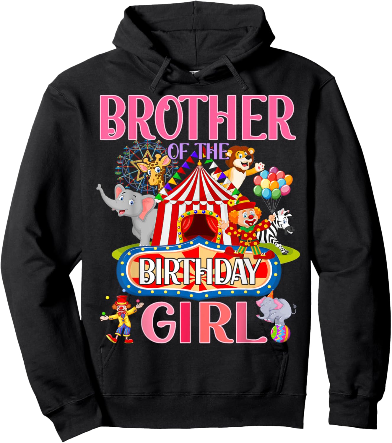Brother Of The Birthday For Girl Circus Carnival Family Bday Hoodie - Hoodie | Black