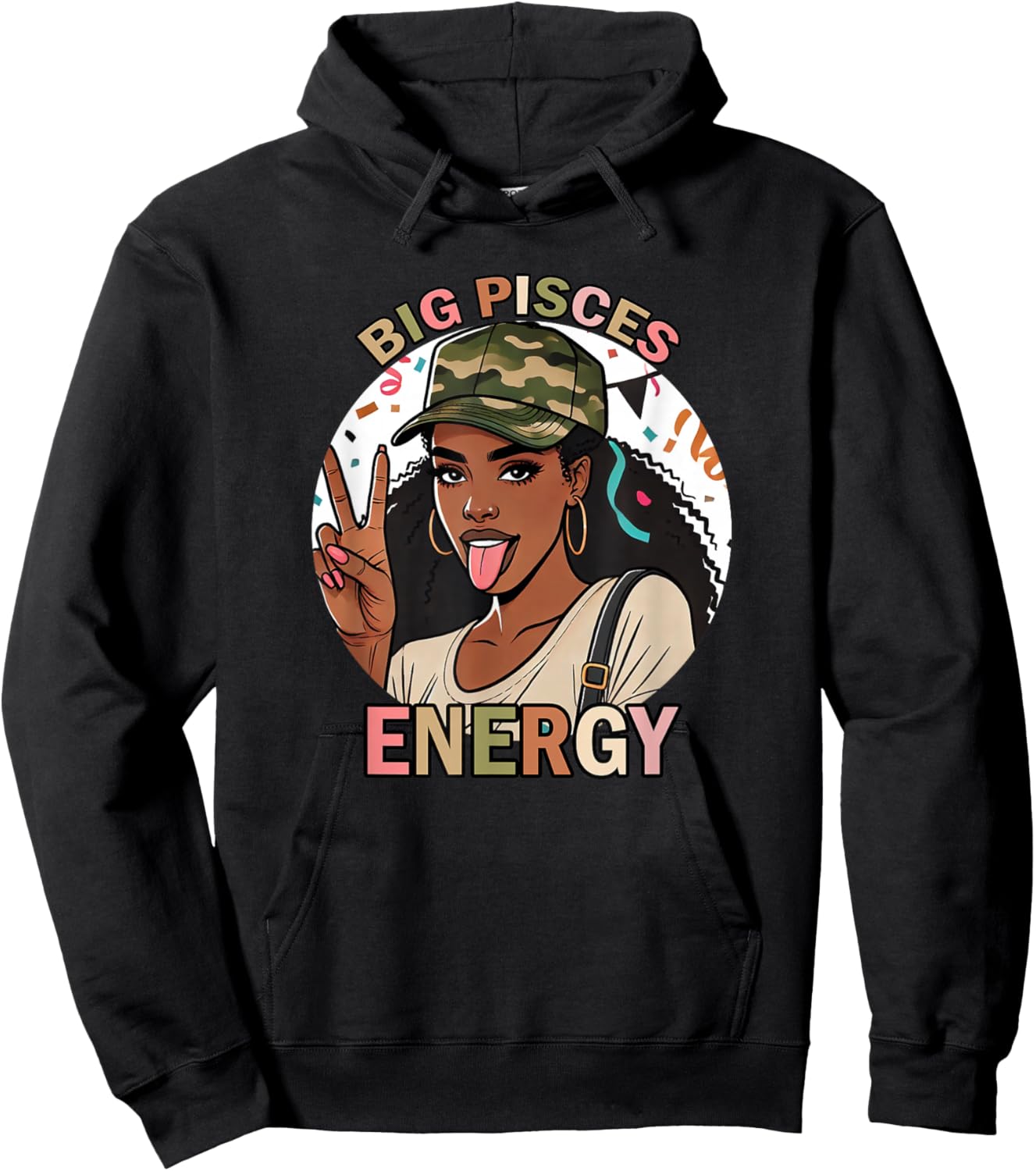 Big Pisces Energy Black Woman Camo Birthday Zodiac Hoodie - Hoodie | Black