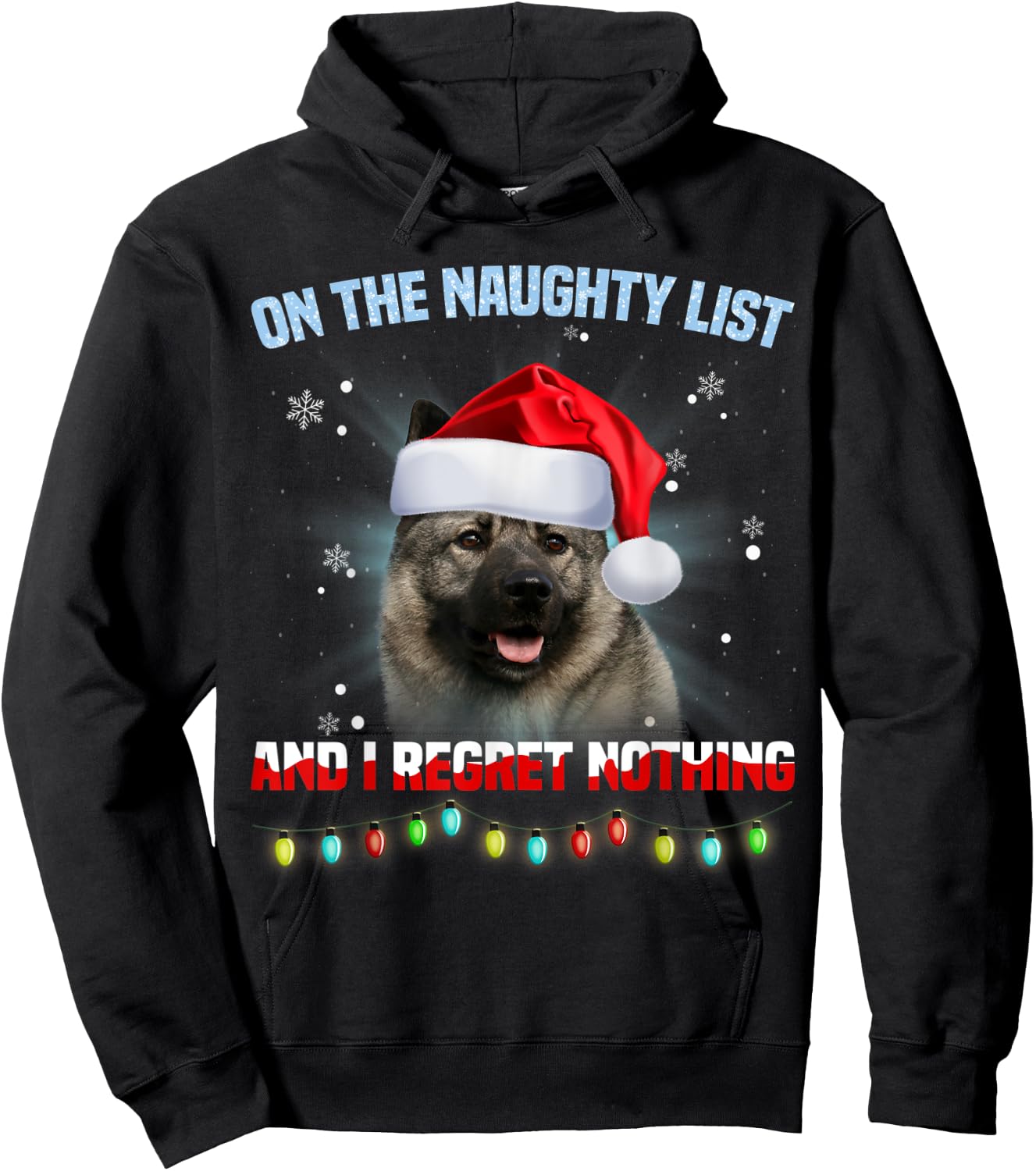 On The Naughty List And Norwegian Elkhound Christmas Hoodie - Hoodie | Black