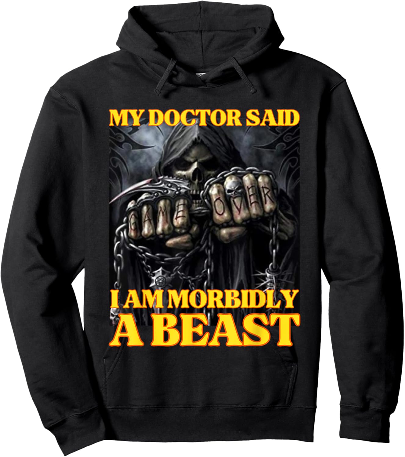 My Doctor Says I'm Morbidly A Beast Funny Hard Skeleton Meme Hoodie - Hoodie | Black