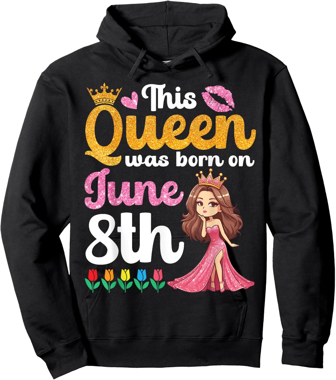 This Queen Was Born On June 8th Happy Birthday To Me You Mom Hoodie - Hoodie | Black
