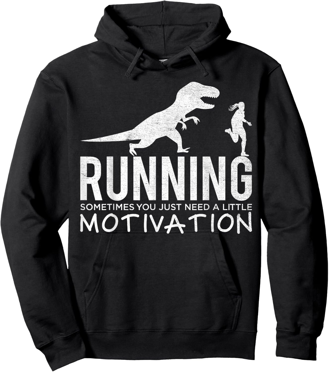 Funny T-Rex Dinosaur Art Running Sometimes Motivation Hoodie - Hoodie | Black