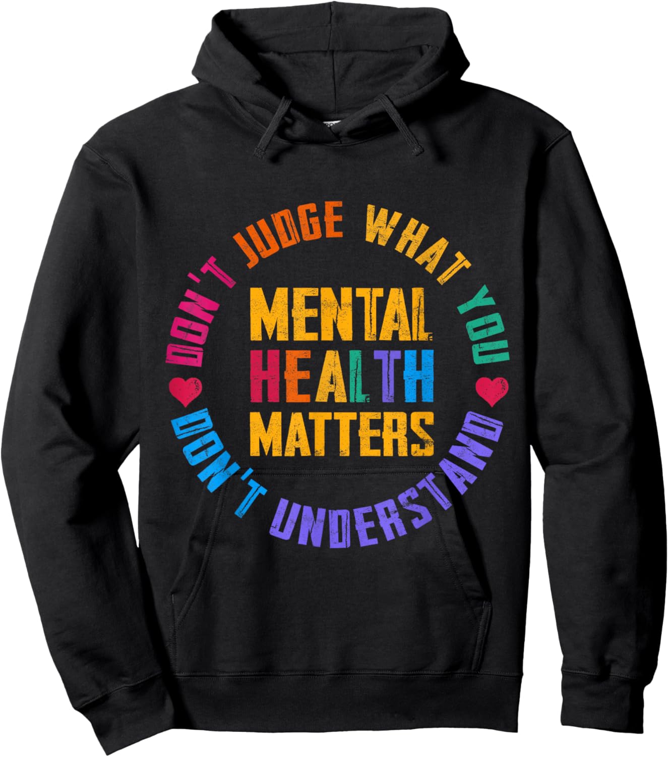 Don't Judge What You Don't Understand Mental Health Matters Hoodie - Hoodie | Black