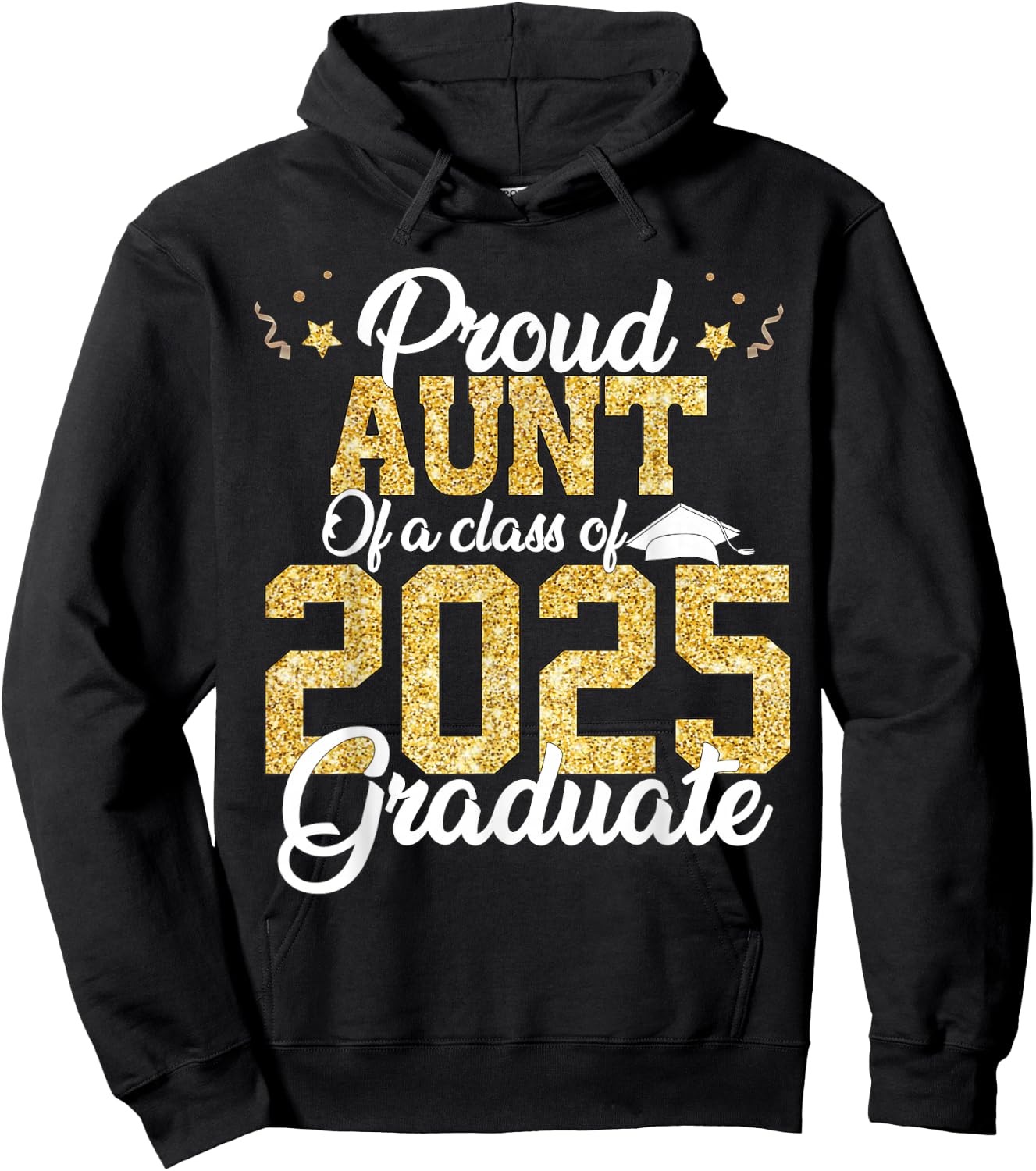 Proud Aunt Of a class of 2025 Graduate Senior Graduation Hoodie - Hoodie | Black