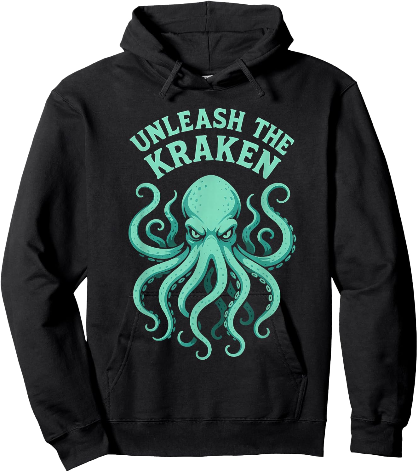 Kraken Sea Monster Octopus, Unleash The Kraken Hoodie - Hoodie | Black