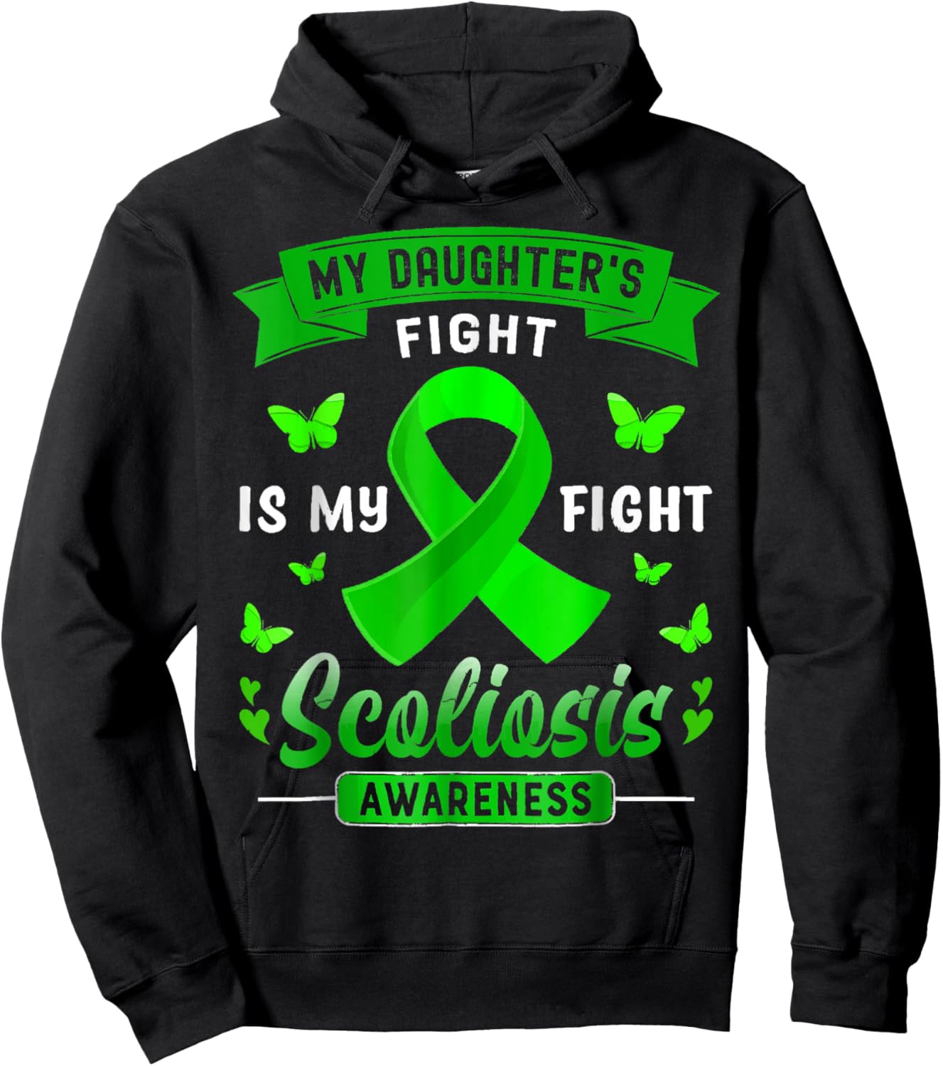 My Daughter’s Fight Is My Fight Scoliosis Awareness Hoodie - Hoodie | Black