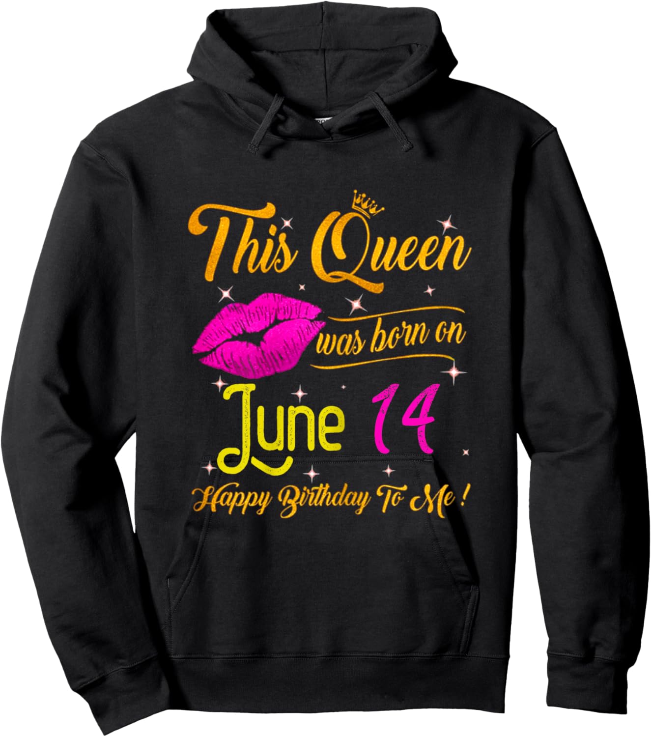 This Queen Was Born In June 14 Happy Birthday To Me Lips Hoodie - Hoodie | Black