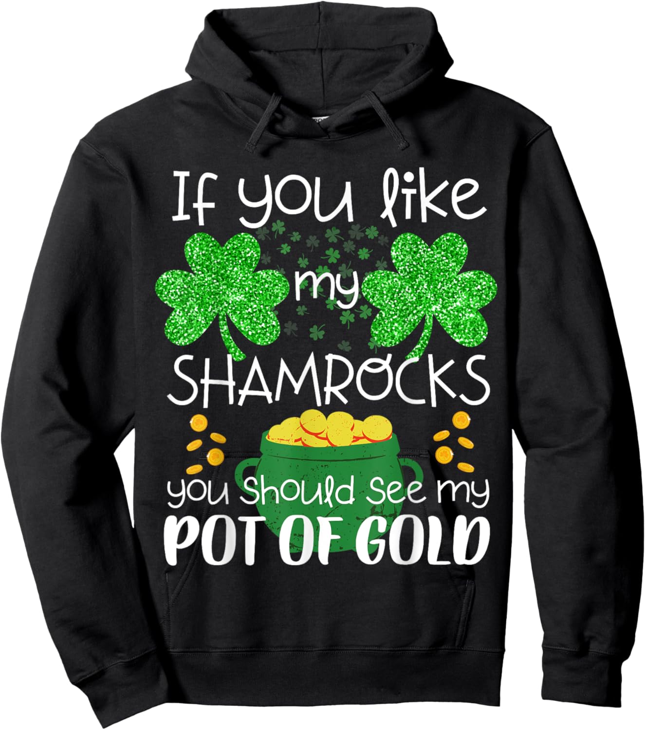 St Patricks day Shamrock Boobs women sexy funny saying Hoodie - Hoodie | Black