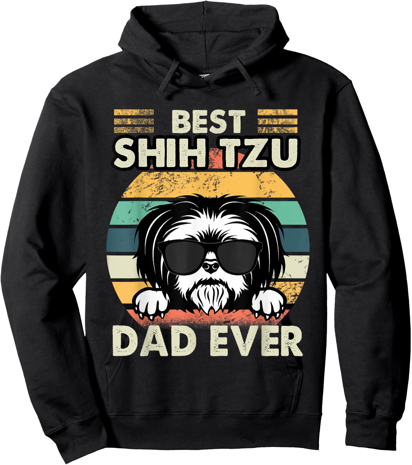Best Shih Tzu Dad Ever Funny Shih Tzu Dad Gift Dog Lover Women Girls Kids Hoodie - Hoodie | Black