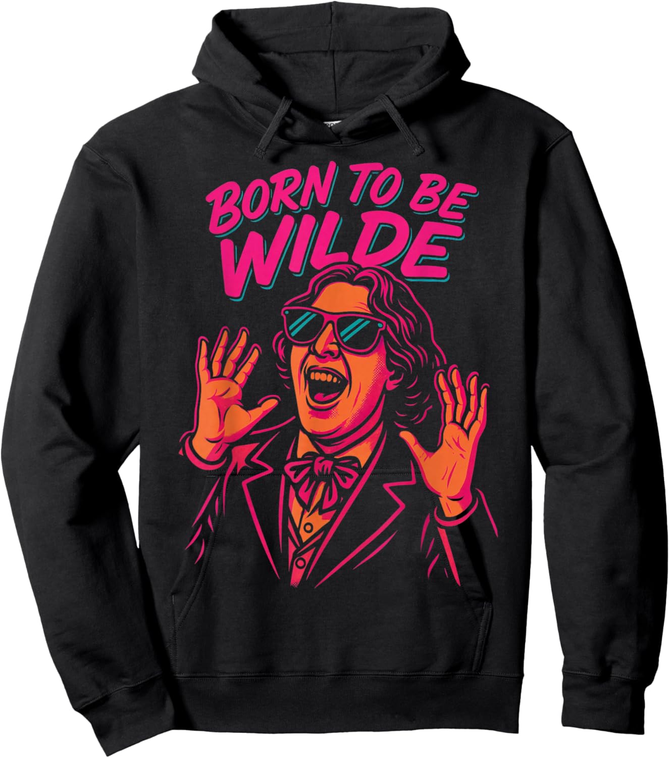 Born to Be Wilde Oscar Wilde Pop Art Literary Pun Author Hoodie - Hoodie | Black