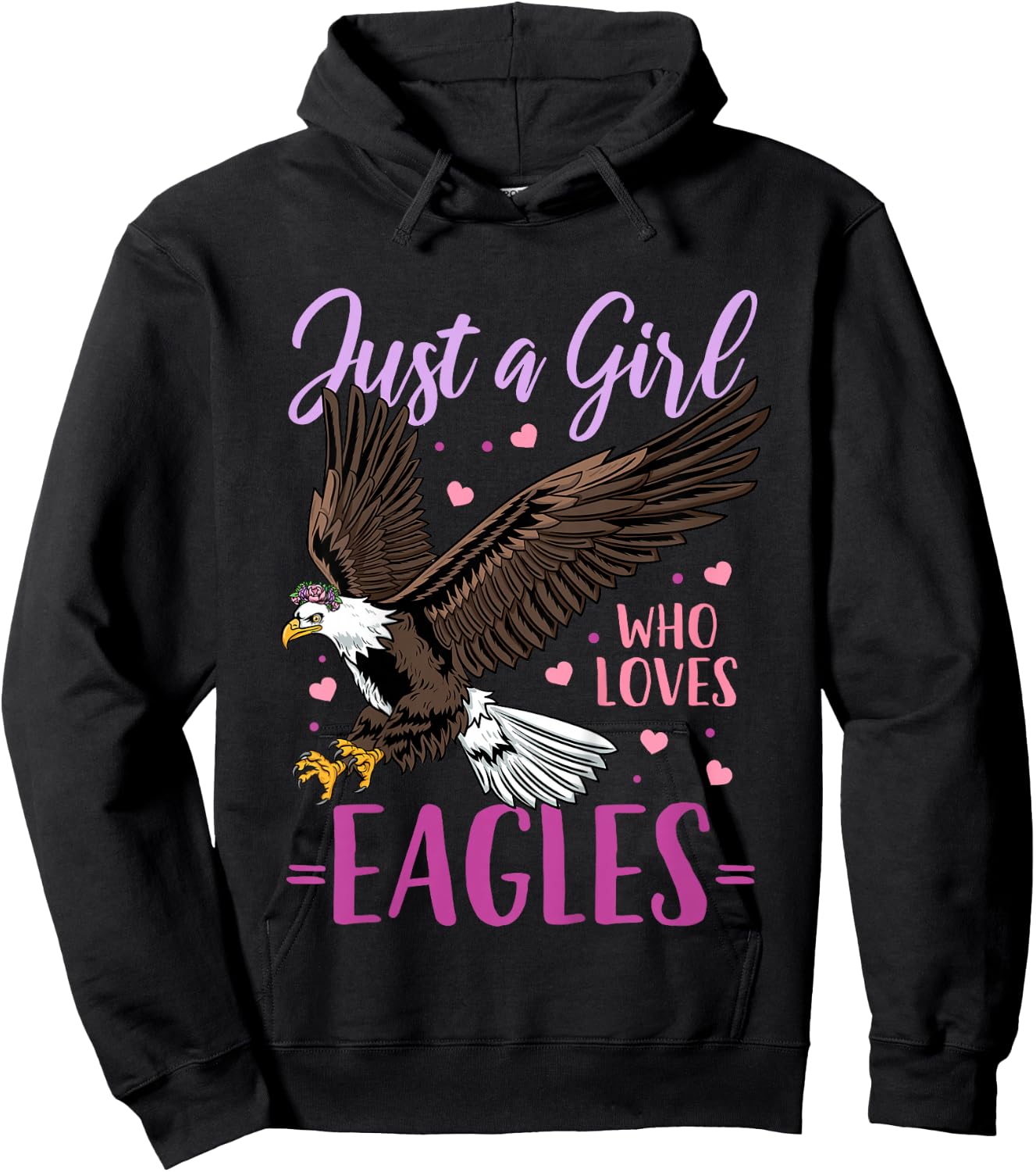 Eagle Just A Girl Eagles Gift Hoodie - Hoodie | Black