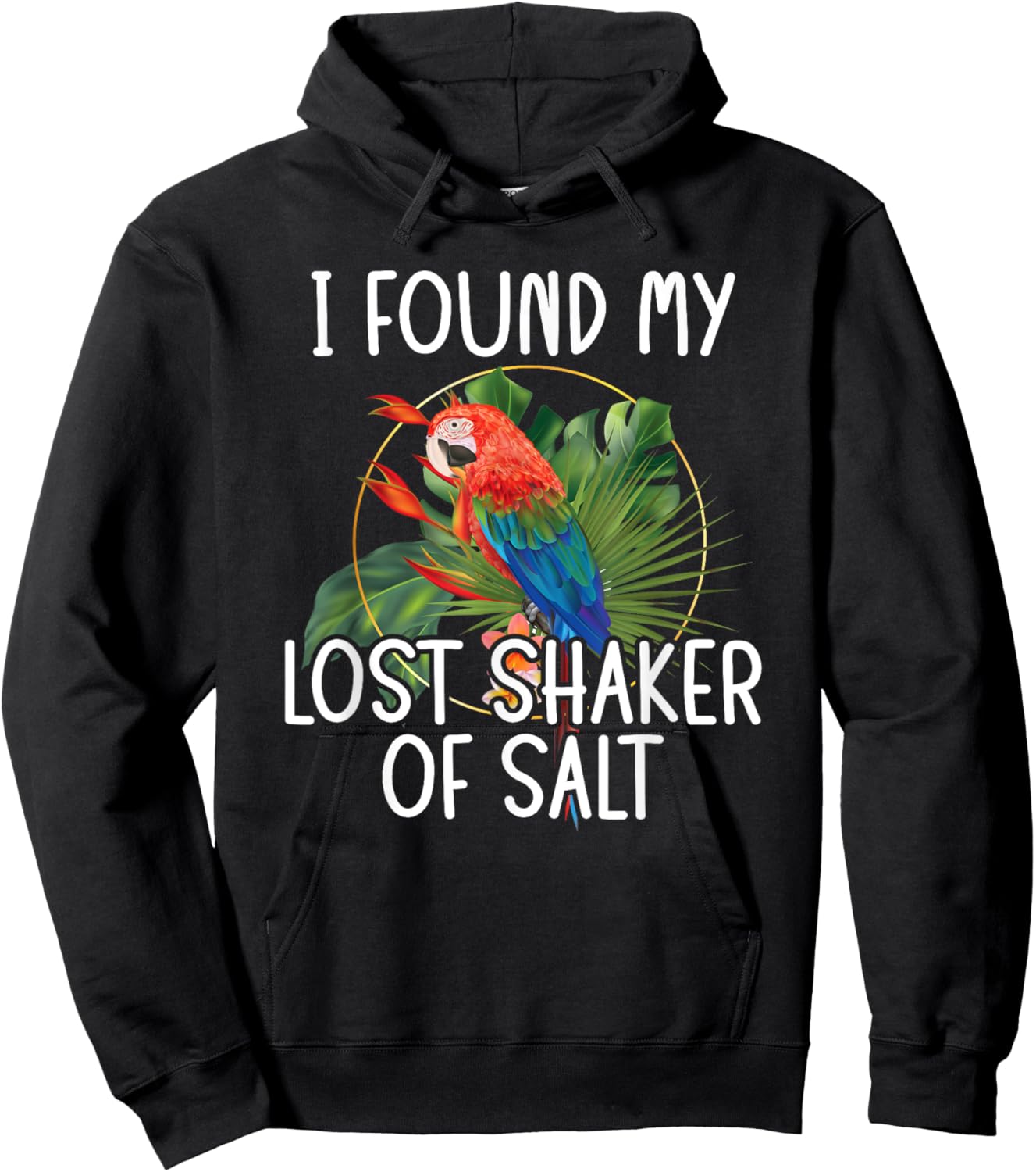 Found My Lost Shaker Salt Fun Parrot Head Art Hoodie - Hoodie | Black