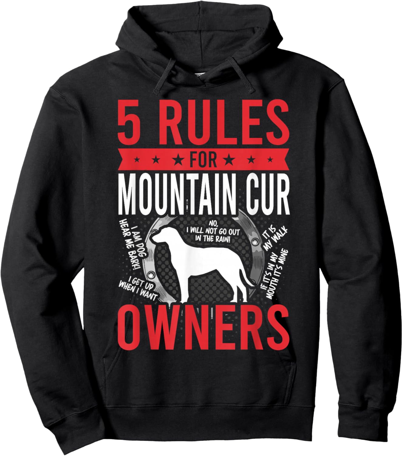 5 Rules for Mountain Cur Dog Lover Hoodie - Hoodie | Black